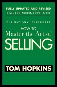 How to Master the Art of Selling (Hopkins Tom)(Paperback)