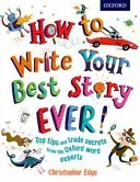 How to Write Your Best Story Ever! (Edge Christopher)(Paperback / softback)