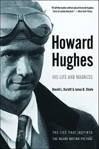 Howard Hughes: His Life and Madness (Barlett Donald L.)(Paperback)