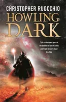 Howling Dark - Book Two (Ruocchio Christopher)(Paperback / softback)