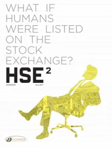 Hse: Human Stock Exchange (Dorison Xavier)(Paperback)