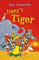 Huey's Tiger (Cameron Ann)(Paperback / softback)