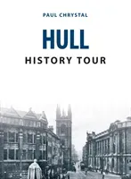 Hull History Tour (Chrystal Paul)(Paperback / softback)