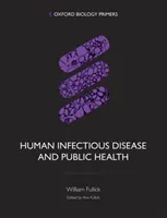Human Infectious Disease and Public Health (Fullick William)(Paperback)