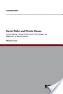 Human Rights and Climate Change (Neumann Julia)(Paperback / softback)