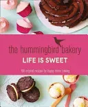 Hummingbird Bakery Life is Sweet - 100 Original Recipes for Happy Home Baking (Malouf Tarek)(Pevná vazba)
