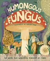 Humongous Fungus (DK)(Pevná vazba)