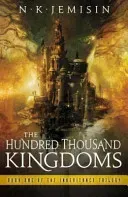 Hundred Thousand Kingdoms - Book 1 of the Inheritance Trilogy (Jemisin N. K.)(Paperback / softback)