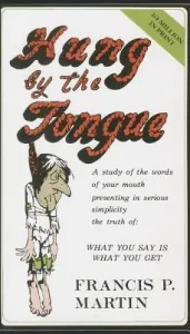 Hung by the Tongue (Martin Francis)(Paperback)