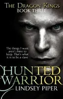 Hunted Warrior (Piper Lindsey)(Paperback / softback)