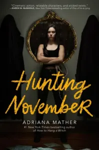 Hunting November (Mather Adriana)(Paperback)