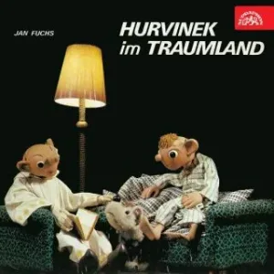 Hurvínek im Traumland - Jan Fuchs - audiokniha