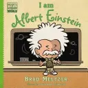 I Am Albert Einstein (Meltzer Brad)(Pevná vazba)