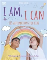 I Am, I Can - 365 affirmations for kids (DK)(Pevná vazba)