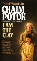 I Am the Clay (Potok Chaim)(Paperback)