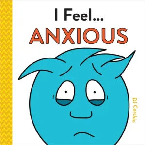 I Feel... Anxious (Corchin Dj)(Pevná vazba)