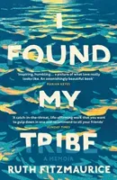 I Found My Tribe (Fitzmaurice Ruth)(Paperback / softback)