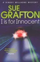 I is for Innocent (Grafton Sue)(Paperback / softback)