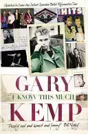 I Know This Much - From Soho to Spandau (Kemp Gary)(Paperback / softback)