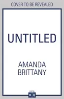 I Lie in Wait (Brittany Amanda)(Paperback / softback)