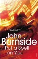 I Put a Spell on You (Burnside John)(Paperback / softback)