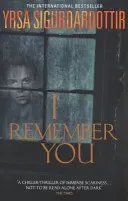 I Remember You (Sigurdardottir Yrsa)(Paperback / softback)