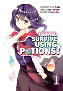 I Shall Survive Using Potions (Manga) Volume 1 (Funa)(Paperback)