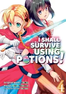 I Shall Survive Using Potions (Manga) Volume 4 (Funa)(Paperback)