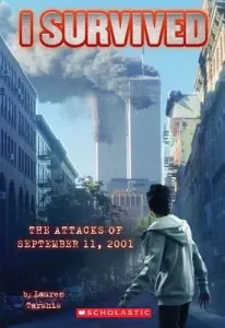 I Survived the Attacks of September 11th, 2001 (I Survived #6), 6 (Tarshis Lauren)(Paperback)