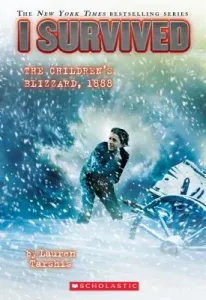 I Survived the Children's Blizzard, 1888 (I Survived #16), 16 (Tarshis Lauren)(Paperback)