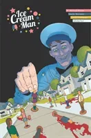 Ice Cream Man Volume 4: Tiny Lives (Prince W. Maxwell)(Paperback)