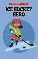 Ice Hockey Hero (Smith Elliott)(Paperback / softback)