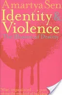 Identity and Violence - The Illusion of Destiny (Sen Amartya FBA)(Paperback / softback)