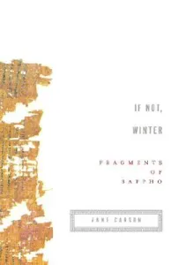 If Not, Winter: Fragments of Sappho (Sappho)(Paperback)