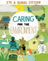 I'm a Global Citizen: Caring for the Environment (Amson-Bradshaw Georgia)(Paperback)