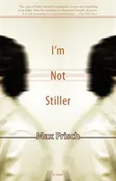 I'm Not Stiller (Frisch Max)(Paperback)