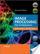 Image Processing: The Fundamentals (Petrou Maria M. P.)(Pevná vazba)