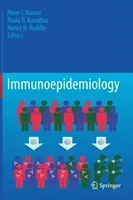 Immunoepidemiology (Krause Peter J.)(Pevná vazba)