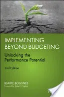 Implementing Beyond Budgeting: Unlocking the Performance Potential (Bogsnes Bjarte)(Pevná vazba)