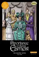 Importance of Being Earnest the Graphic Novel (Wilde Oscar)(Paperback / softback)
