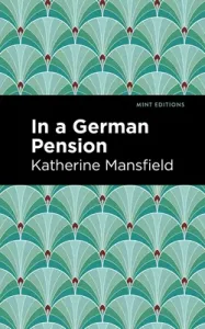 In a German Pension (Mansfield Katherine)(Paperback)