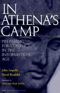 In Athena's Camp - Preparing for Conflict in the Information Age (Arquilla John)(Paperback / softback)