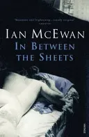 In Between the Sheets (McEwan Ian)(Paperback / softback)