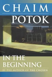 In the Beginning (Potok Chaim)(Paperback)