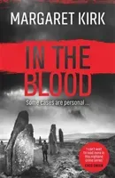In the Blood (Kirk Margaret)(Paperback / softback)