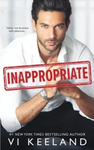 Inappropriate (Keeland VI)(Paperback)
