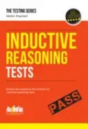 Inductive Reasoning Tests: 100s of Sample Test Questions and Detailed Explanations (How2Become) (Shepherd Marilyn)(Paperback / softback)