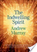 Indwelling Spirit (Murray Andrew)(Paperback)