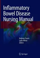 Inflammatory Bowel Disease Nursing Manual (Sturm Andreas)(Pevná vazba)