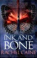 Ink and Bone (Caine Rachel (Author))(Paperback / softback)